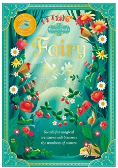 Coperta cărții How to Find a Fairy