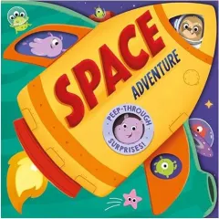 Coperta cărții Peep-Through Surprise: Space Adventure