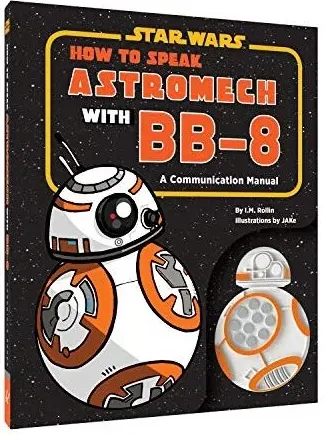 Coperta cărții How to Speak Astromech with BB-8