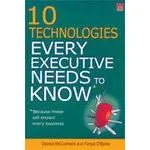 Coperta cărții 10 Technologies Every Executive Needs to Know