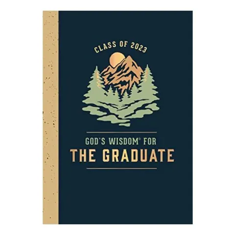Coperta cărții God's Wisdom for the Graduate : Class of 2023 - Mountain