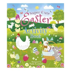 Coperta cărții Super-Cute Easter Activity Book, Sam Loman