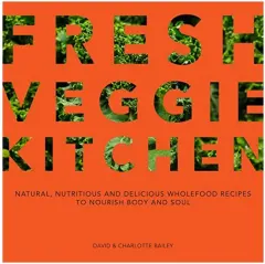 Coperta cărții Fresh Veggie Kitchen