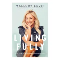 Coperta cărții Living Fully: Dare to Step into Your Most Vibrant Life