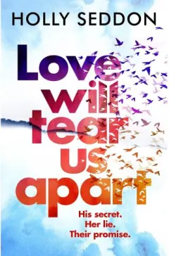 Coperta cărții Love Will Tear Us Apart