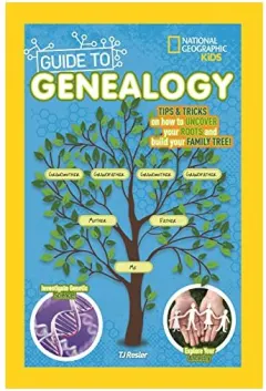 Coperta cărții National Geographic Guide to Genealogy, T. J. Resler