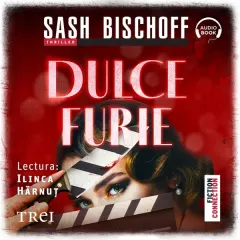 Coperta cărții Dulce furie (audiobook)