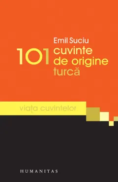 Coperta cărții 101 cuvinte de origine turcă