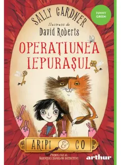 Coperta cărții Aripi & Co (#1). Operațiunea Iepurașul