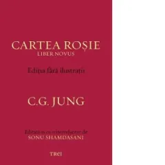 Coperta cărții Cartea Rosie - Liber Novus. Editia fara ilustratii