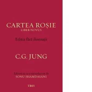 Coperta cărții Cartea Rosie - Liber Novus. Editia fara ilustratii