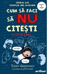 Coperta cărții Cum sa faci sa NU citesti dar sa fii cool. Ghidul lui Charlie Joe Jackson #5