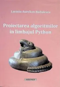 Coperta cărții Proiectarea algoritmilor in limbajul Python
