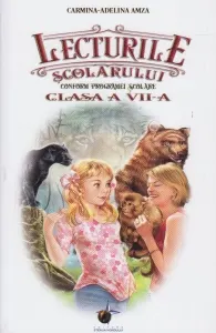 Coperta cărții Lecturile scolarului. Clasa a VII-a