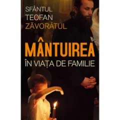 Coperta cărții Mantuirea in viata de familie