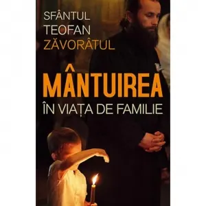Coperta cărții Mantuirea in viata de familie