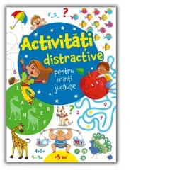Coperta cărții Activitati distractive pentru minti jucause (5+)