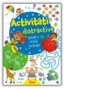Coperta cărții Activitati distractive pentru minti jucause (5+)