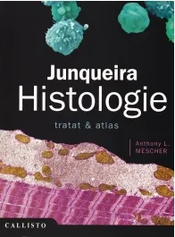 Coperta cărții Junqueira Histologie. Tratat && atlas