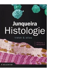 Coperta cărții Junqueira Histologie. Tratat && atlas