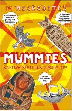 Coperta cărții Mummies: riveting reads for curious kids