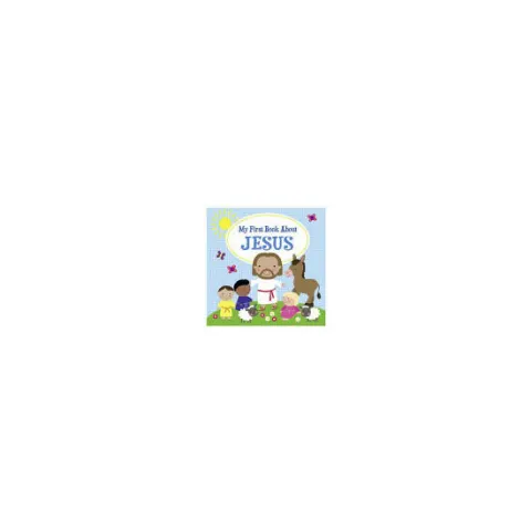 Coperta cărții My First Book about Jesus