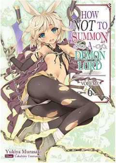Coperta cărții How not to summon a Demon Lord