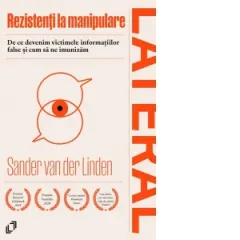 Coperta cărții Rezistenti la manipulare. De ce devenim victimele informatiilor false si cum sa ne imunizam