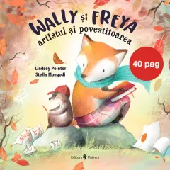 Coperta cărții Wally și Freya, artistul și povestitoarea