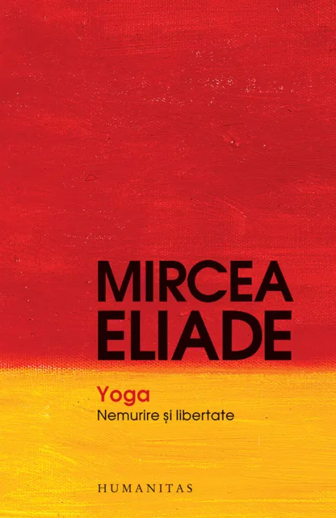 Coperta cărții Yoga. Nemurire și libertate