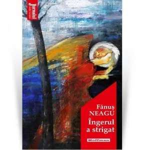 Coperta cărții Ingerul a strigat