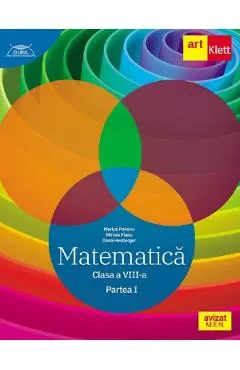 Coperta cărții Matematica - Clasa 8 Partea 1 - Traseul albastru - Marius Perianu, Mircea Fianu, Dana Heuberger
