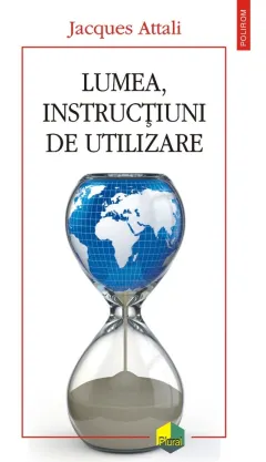 Coperta cărții Lumea, instrucțiuni de utilizare