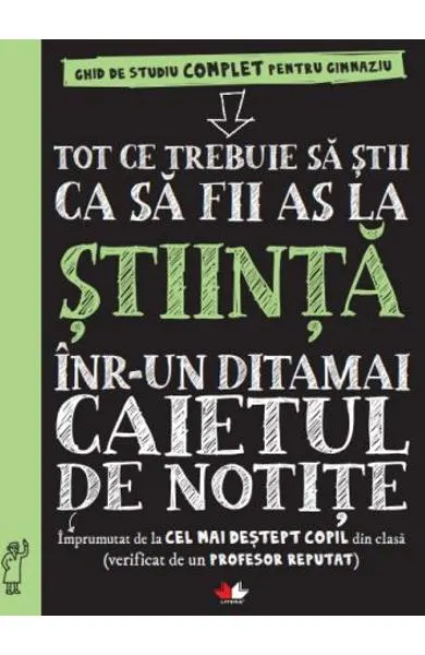 Coperta cărții Tot ce trebuie să știi ca să fii as la Științe într-un ditamai caietul de notițe