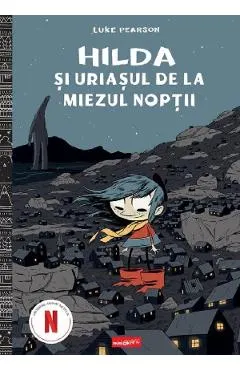 Coperta cărții Hilda si uriasul de la miezul noptii