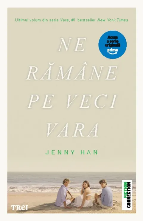 Coperta cărții Ne ramane pe veci vara. Seria Vara Vol.3 Coperta film (Editie tie-in)