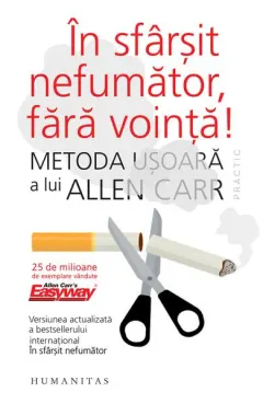 Coperta cărții În sfârșit nefumător, fără voință!
