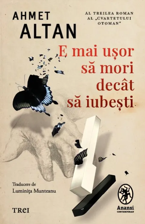Coperta cărții E mai ușor să mori decât să iubești (seria Cvartetul Otoman, vol.3)