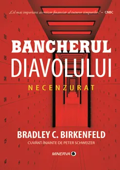 Coperta cărții Bancherul Diavolului. Necenzurat