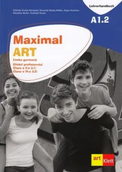 Coperta cărții Maximal. Limba Germană. Clasa a V-a (L1). Clasa a VI-a (L2). Ghidul profesorului