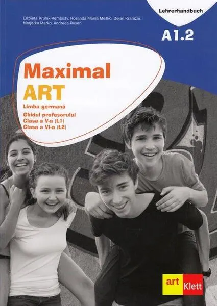 Coperta cărții Maximal. Limba Germană. Clasa a V-a (L1). Clasa a VI-a (L2). Ghidul profesorului