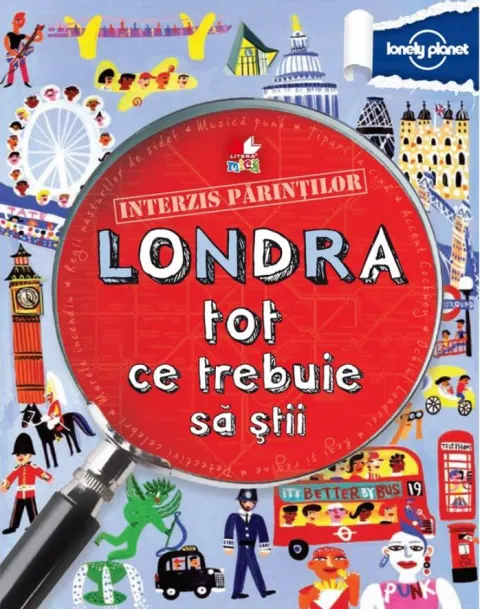 Coperta cărții Interzis părinților. Londra. Tot ce trebuie să știi