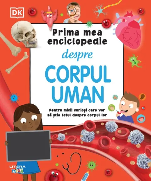 Coperta cărții Prima mea enciclopedie despre corpul uman