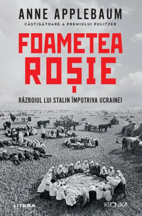 Coperta cărții Foametea rosie. Razboiul lui Stalin impotriva Ucrainei