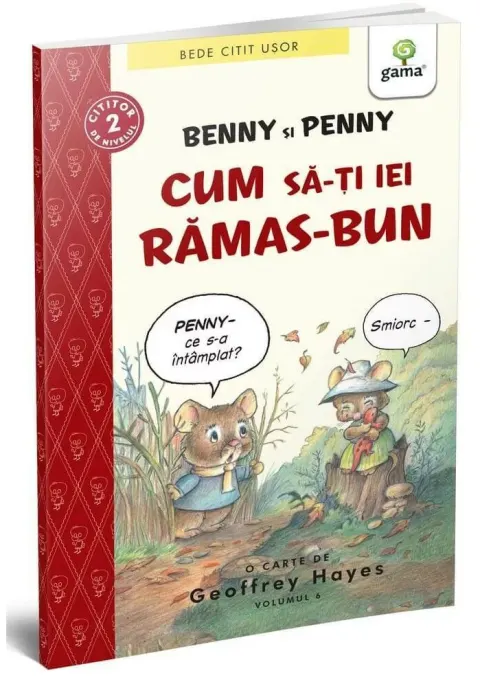 Coperta cărții Benny și Penny: Cum să-ți iei rămas bun (volumul 6)