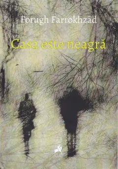 Coperta cărții Casa este neagră