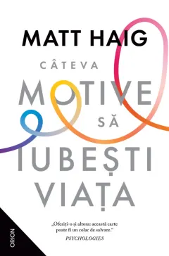 Coperta cărții Câteva motive să iubești viața