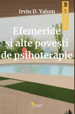 Coperta cărții Efemeride și alte povești de psihoterapie