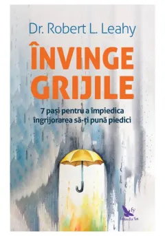 Coperta cărții Invinge grijile