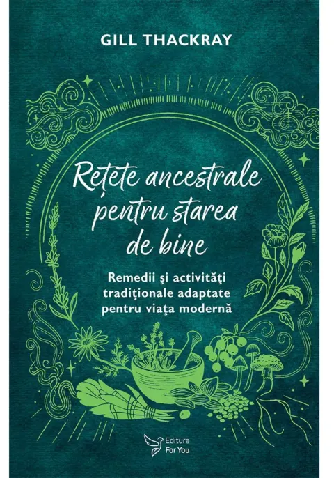 Coperta cărții Retete ancestrale pentru starea de bine